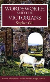 Wordsworth and the Victorians (Oxford Authors)