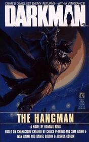 The Hangman (Darkman, Bk 1)