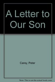A Letter to Our Son