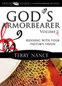 God's Armorbearer: Running With Your Pastor's Vision