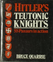Hitler's Teutonic Knights