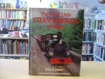 The Great Little Steam Railways of Wales