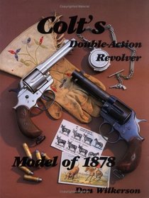 Colt's Double Action Revolver, Model of 1878