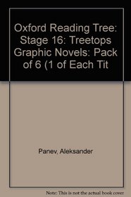 Oxford Reading Tree: Stage 16: TreeTops Graphic Novels: Pack of 6 (1 of Each Title)