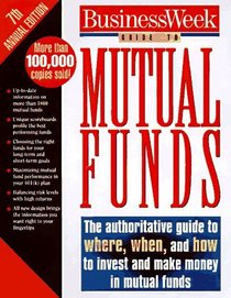 Business Week Guide to Mutual Funds (7th ed, 1997)