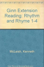 Ginn Extension Reading: Rhythm and Rhyme 1-4