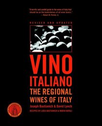Vino Italiano : The Regional Wines of Italy
