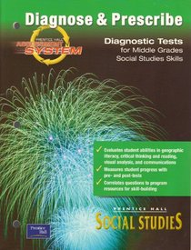 Diagnose & Prescribe: Diagnostic Tests for Middle Grades Social Studies Skills
