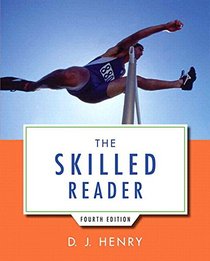 The Skilled Reader Plus MyReadingLab with eText -- Access Card Package (4th Edition)