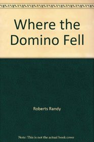 Where the Domino Fell