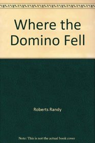 Where the Domino Fell