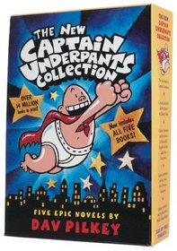 The New Captain Underpants Collection:  Box Set (Books 1-5)