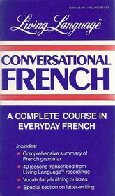 Living Language Conversational French