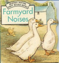 Farmyard Noises (First Board Books)