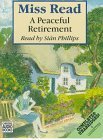 A Peaceful Retirement: A Fairacre Chronicle