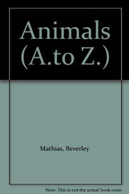Animals (A.to Z.)