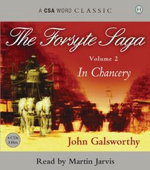The Forsyte Saga: Volume Two: In Chancery