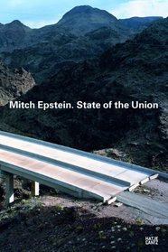 Mitch Epstein: State of the Union