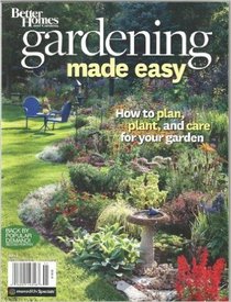 Better Homes And Gardens (Gardening Made Easy, 2014)