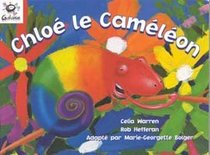 Heinemann Galaxie Readers: Chloe Le Cameleon (Galaxie)