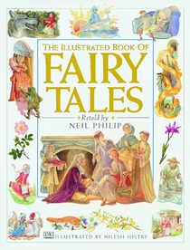 The Illustrated Book of Fairy Tales