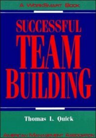 Successful Team Building (Worksmart Series)