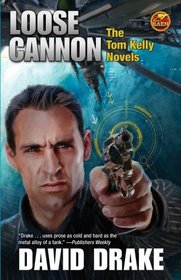 Loose Cannon: Skyripper / Fortress (Tom Kelly, Bks 1 & 2)