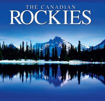 The Canadian Rockies (America / Canada Series - Mini)