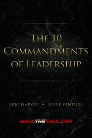 The 10 Commandments of Leadership