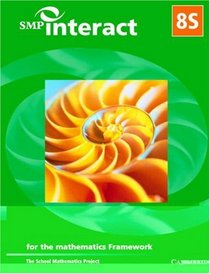 SMP Interact Book 8S: for the Mathematics Framework (SMP Interact for the Framework)