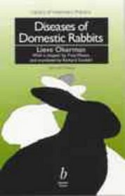 Diseases of Domestic Rabbits (Library of Veterinary Practice)