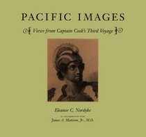 Pacific Images: Views from Captain Cook's Third Voyage