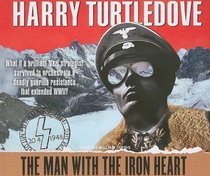 The Man with the Iron Heart (Audio CD) (Unabridged)