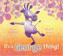 It's a George Thing!