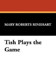 Tish Plays the Game