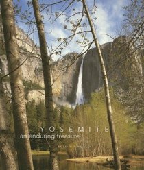 Yosemite an Enduring Treasure