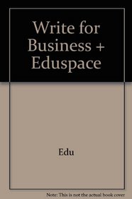 Write for Business + Eduspace
