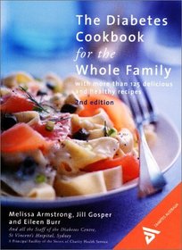 The Diabetes Cookbook for the Whole Family : 2nd Edition