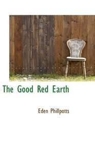The Good Red Earth