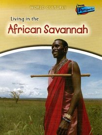Living in the African Savannah (Perspectives)