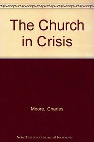 The Church in Crisis
