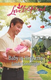Baby in His Arms (Whisper Falls, Bk 2) (Love Inspired, No 788)