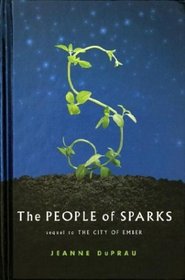 The People of Sparks: The Second Book of Ember (Books of Ember)