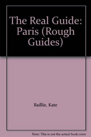 The Real Guide: Paris (Rough Guides)