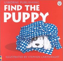 Find the Puppy (Rhyming Board Books)
