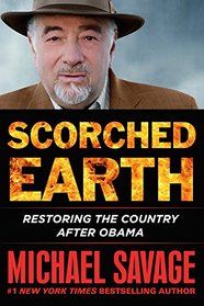 Scorched Earth: Restoring America after Obama