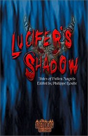 Lucifer's Shadow: Tales of Fallen Angels