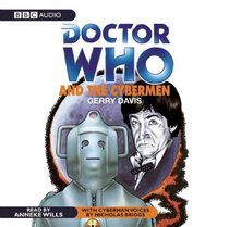 Doctor Who and the Cybermen: An Unabridged Doctor Who Novel