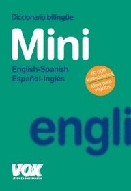 Diccionario Mini English-Spanish. Espanol-Ingles (Diccionarios Visuales/ Visual Dictionaries) (Spanish Edition)