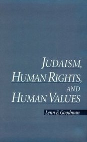 Judaism, Human Rights, and Human Values